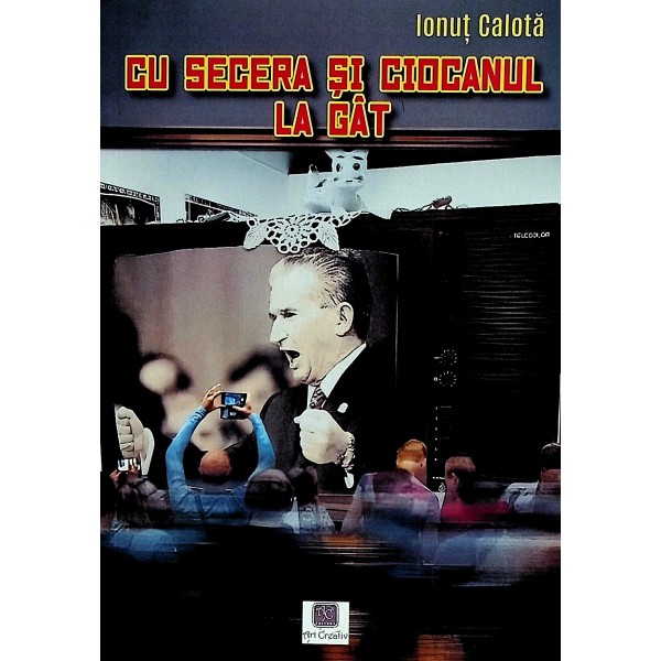 Cu secera si ciocanul la gat