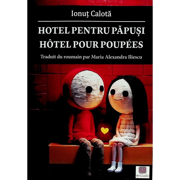 Hotel pentru papusi. Editie bilingva