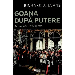 Goana dupa putere. Europa...