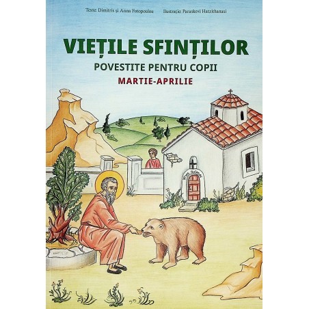 Vietile Sfintilor povestite...