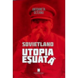 Sovietland - Utopia esuata