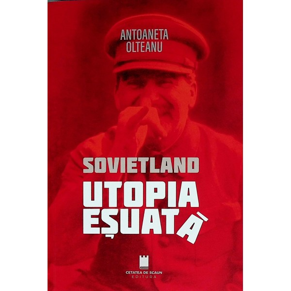 Sovietland - Utopia esuata
