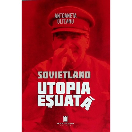 Sovietland - Utopia esuata