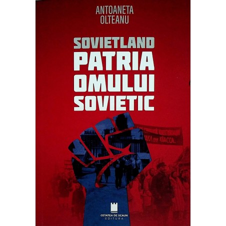 Sovietland - Patria omului...