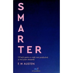 Smarter. 10 lectii o viata...