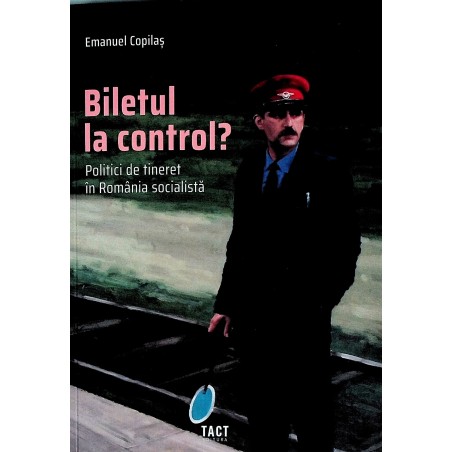Biletul la control?...