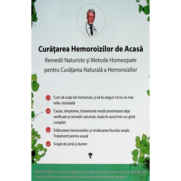 Curatarea hemoroizilor de acasa. Remedii naturiste si metode homeopate pentru curatarea naturala a hemoroizilor