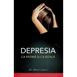 Depresia ca patima si boala