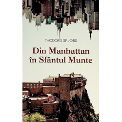 Din Manhattan in Sfantul Munte
