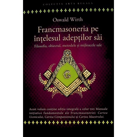 Francmasoneria pe intelesul...