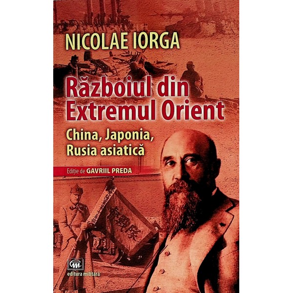 Razboiul din Extremul Orient. China, Japonia, Rusia asiatica