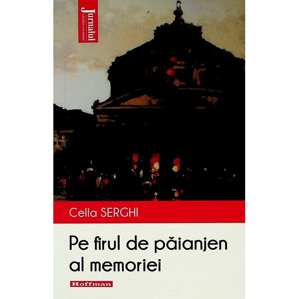 Pe firul de paianjen al memoriei