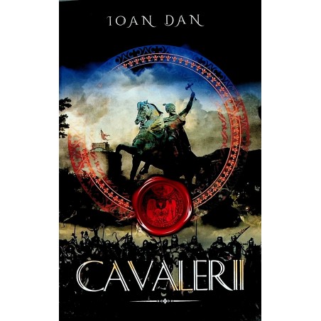 Cavalerii, vol. III