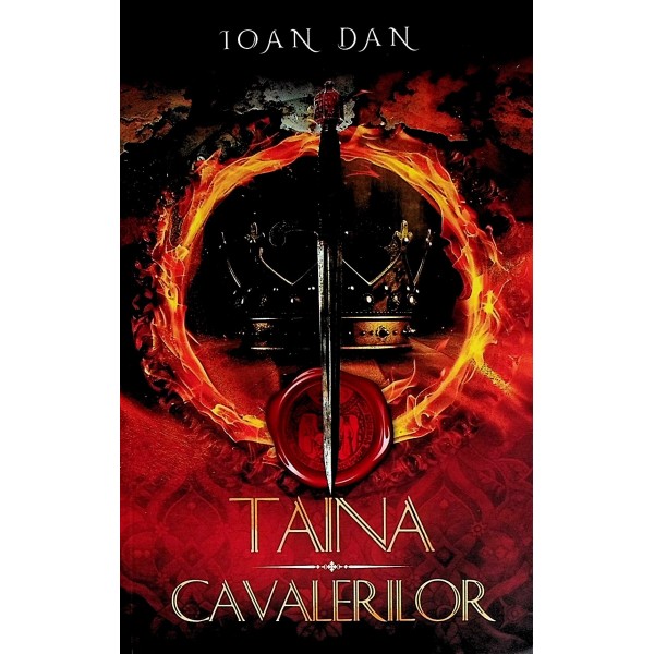 Taina cavalerilor, vol. IV