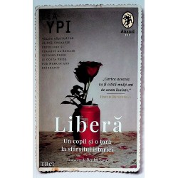 Libera. Un copil si o tara...