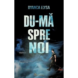 Du-ma spre noi, vol. II