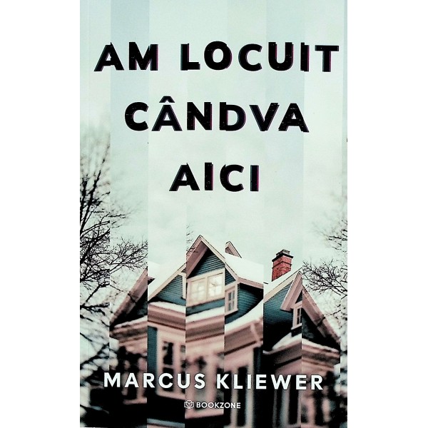 Am locuit candva aici