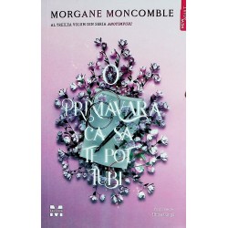 O primavara ca sa te pot iubi