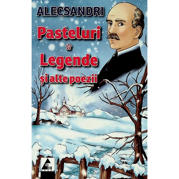 Pasteluri. Legende si alte poezii