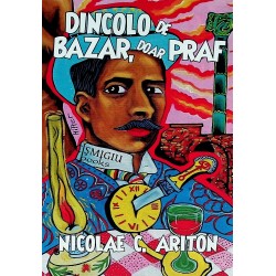 Dincolo de bazar, doar praf