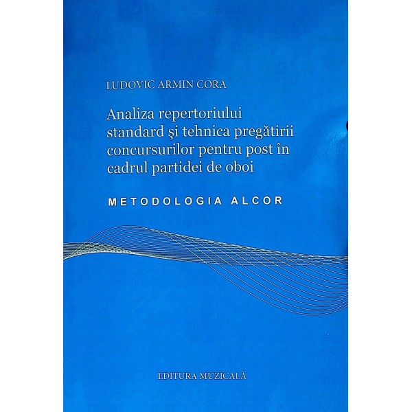 Analiza repertoriului standard si tehnica pregatirii concursurilor pentru post in cadrul partidei de oboi