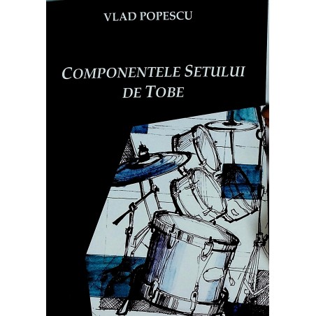 Componentele setului de tobe