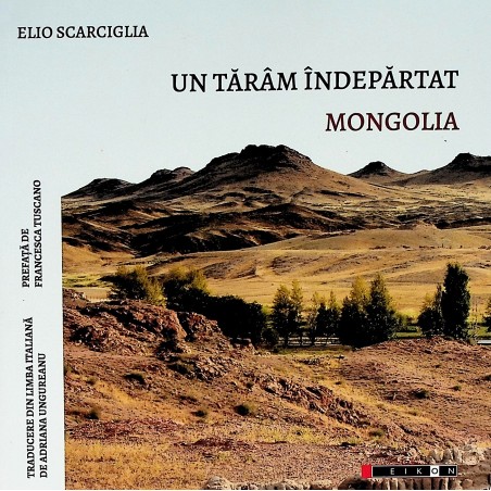 Mongolia - Un taram indepartat