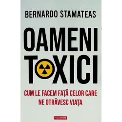 Oameni toxici. Cum sa le...