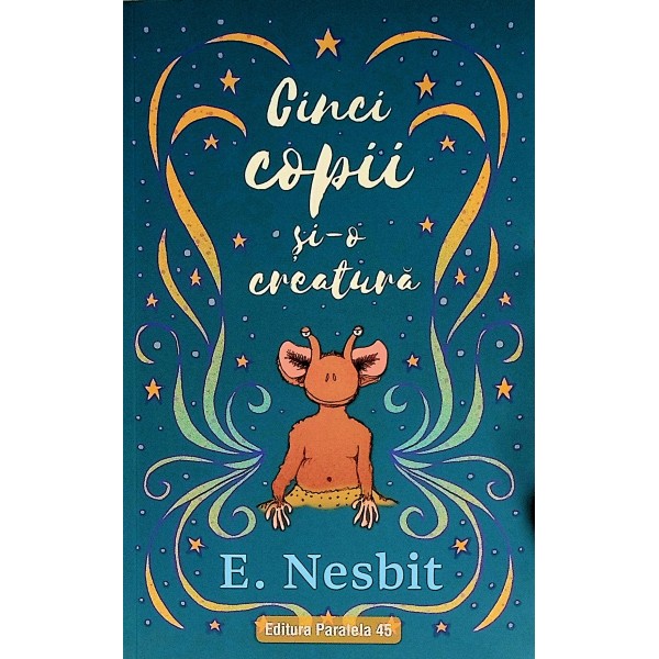 Cinci copii si-o creatura