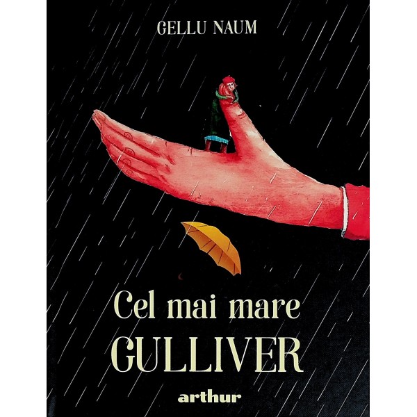 Cel mai mare Gulliver
