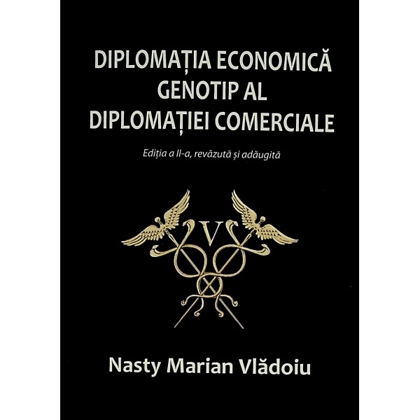 Diplomatia economica genotip al diplomatiei comerciale
