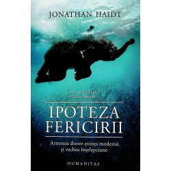 Ipoteza fericirii. Armonia...