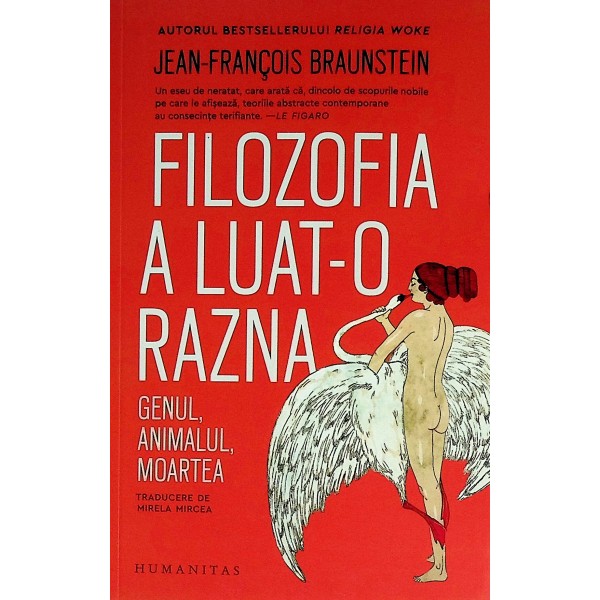 Filozofia a luat-o razna. Genul, animalul, moartea