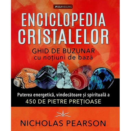 Enciclopedia cristalelor....