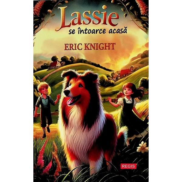 Lassie se intoarce acasa