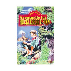 Aventurile lui Huckleberry Finn