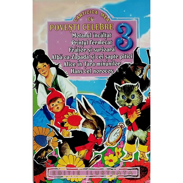 Carticica mea cu povesti celebre 3