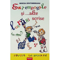 Extemporale si... alte lucrari scrise