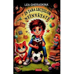 In Tara lectiilor neinvatate