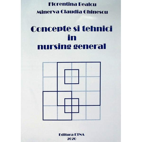 Concepte si tehnici in nursing general