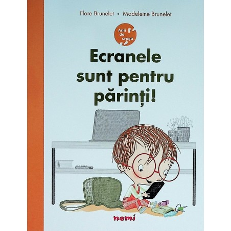 Ecranele sunt pentru parinti!