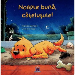 Noapte buna, catelusule!