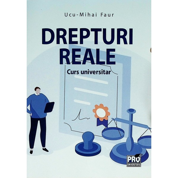 Drepturi reale. Curs universitar