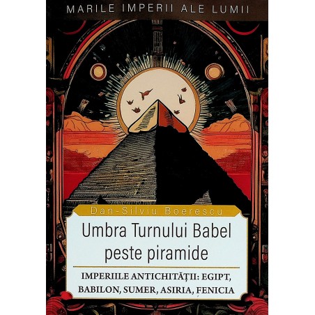 Umbra Turnului Babel peste...