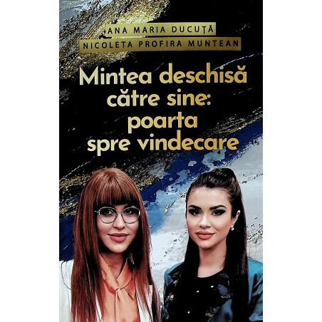 Mintea deschisa catre sine:...