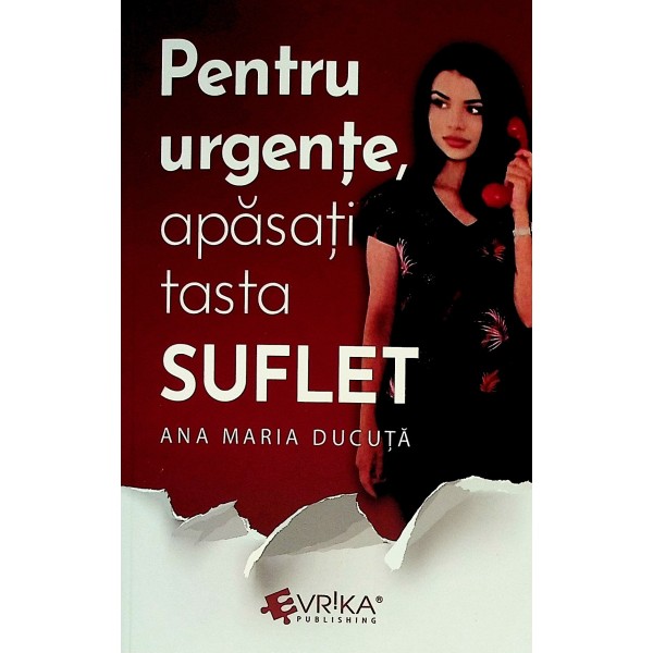 Pentru urgente, apasati tasta suflet