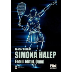 Simona Halep. Eroul. Mitul....