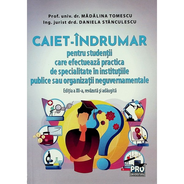 Caiet - Indrumar pentru studentii care efectueaza practica de specialitate in institutiile publice sau organizatii neguverna..