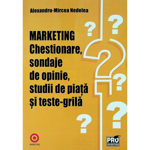 Marketing - Chestionare, sondaje de opinie, studii de piata si teste-grila