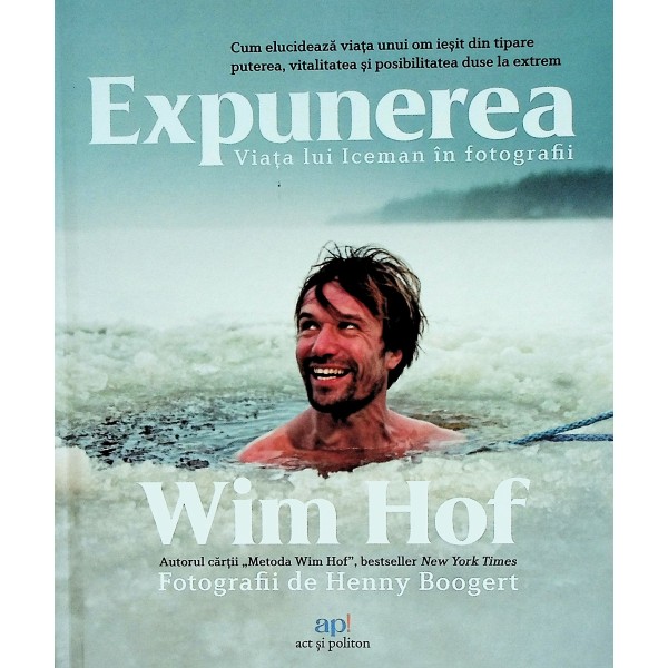 Expunerea. Viata lui Iceman in fotografii